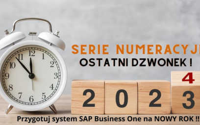 Przygotuj system SAP Business One na rok 2024!