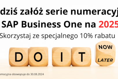 Już dziś przygotuj SAP Business One na 2025 rok i skorzystaj z 10% rabatu!